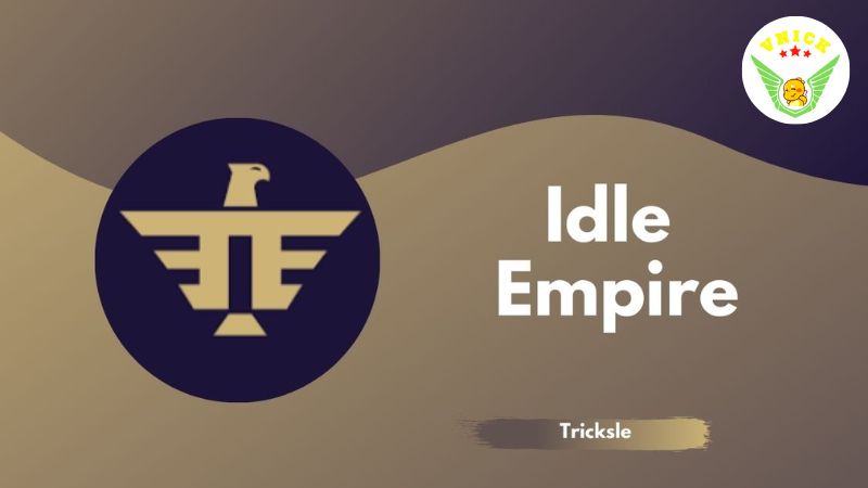 app kiếm tiền trên tiktok Idle Empire